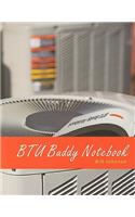 BTU Buddy Notebook: (English)