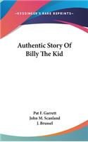 Authentic Story Of Billy The Kid