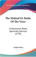 The Mobiad Or Battle Of The Voice