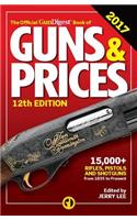 Official Gun Digest Book of Guns & Prices 2017