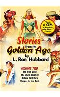 Stories from the Golden Age, Volume 2