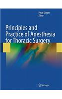 Principles and Practice of Anesthesia for Thoracic Surgery