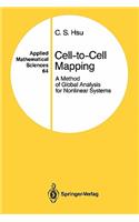 Cell-To-Cell Mapping: A Method of Global Analysis for Nonlinear Systems