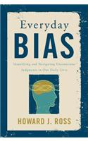 Everyday Bias