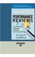 Competency-Based Performance Reviews: How to Perform Employee Evaluations the Fortune 500 Way (Easyread Large Edition)