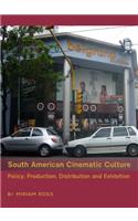 South American Cinematic Culture