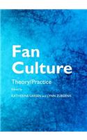 Fan Culture: Theory/Practice