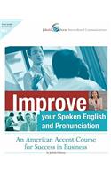 Improve Your Spoken English and Pronunciation