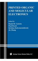 Printed Organic and Molecular Electronics