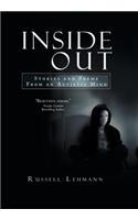 Inside Out: The Stories and Poems from an Autistic Mind: The Stories and Poems from an Autistic Mind