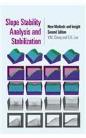 Slope Stability Analysis and Stabilization