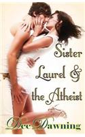 Sister Laurel and the Atheist