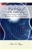 Psychology of The Other-One