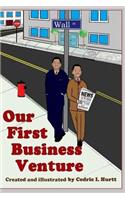 Our First Business Venture