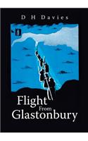 Flight From Glastonbury