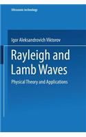 Rayleigh and Lamb Waves