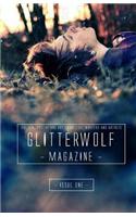 Glitterwolf: Issue One: Fiction, Poetry, Art and Photography by Lgbt Contributors