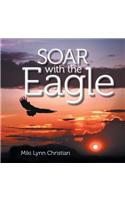 Soar with the Eagle