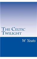 The Celtic Twilight