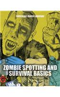 Zombie Spotting and Survival Basics