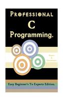 Professional C Programming
