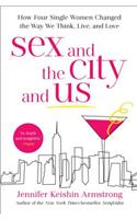 Sex and the City and Us