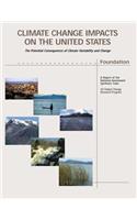 Climate Change Impacts on the United States - Foundation