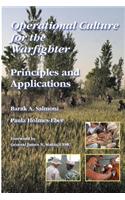 Operational Culture for the Warfighter: Principles and Applications