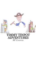 Timmy Tinpot Adventures