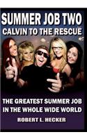 Summer Job Two Calvin to the Rescue