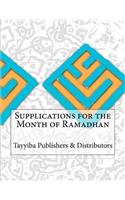 Supplications for the Month of Ramadhan: (English)