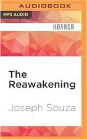 Reawakening