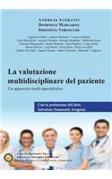La valutazione multidisciplinare del paziente