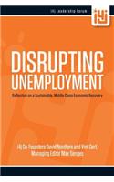 Disrupting Unemployment