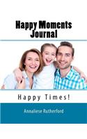 Happy Moments Journal