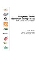 Integrated Brand Promotion Management: Text, Cases, and Exercises