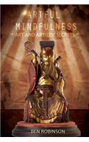 Artful Mindfulness: Art & Artists? Secrets(English)
