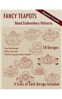 Fancy Teapots Hand Embroidery Patterns: (English)
