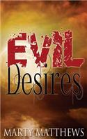 Evil Desires