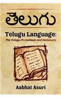 Telugu Language: The Telugu Phrasebook and Dictionary(English)