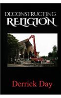 Deconstructing Religion