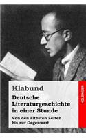 Deutsche Literaturgeschichte in einer Stunde