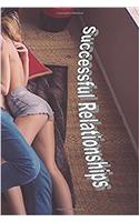 Successful Relationships (B/W)
