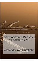 Equinoctial Regions of America: 2