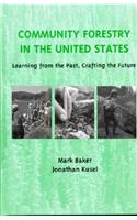 Community Forestry in the United States