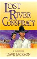 Lost River Conspiracy