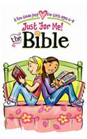 Just for Me! the Bible: A Fun Guide Just for Girls Ages 6-9 [With Key Chain]