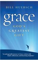 Grace: God's Greatest Gift