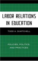 Labor Relations in Education