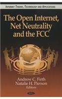 Open Internet, Net Neutrality & the FCC